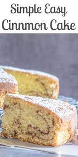 Simple Easy Cinnamon Cake A Soft Delicious And Moist Cake Recipe Perfect For Snack Dessert Or Even Br Moist Cake Recipe Cinnamon Recipes Snack Cake Recipe