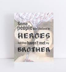 Brother Gift Brother Photo Quote Gift For My Brother Special Print Featuring Your Photo My Brother Quotes Photo Quotes Brother Sister Quotes