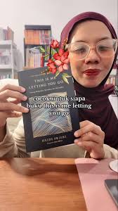 Buku 'This Is Me Letting You Go': Rekomendasi Pengembangan Diri