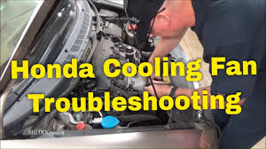 cooling fan troubleshooting 2006 civic
