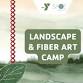 Landscape and Fiber Art Camp