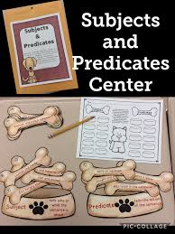 Subject And Predicate Center Subject And Predicate Complete Subject And Predicate Predicates