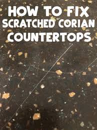 Blot wet super glue from the upholstery with white paper towels. How To Fix Scratches On Corian Countertops Easy Diy Tutorial