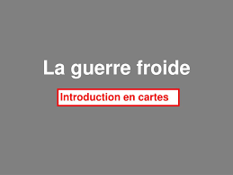 Un exercice de carte mentale avec mes élèves. Ppt La Guerre Froide Powerpoint Presentation Free Download Id 3709725