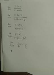 Through direct evaluation, we would get indeterminate form again, so we can take the derivatives once more to get. Limit X Mendekati 0 X Tan X 1 Cos 3x Matematika Kelas 12bab Limit Trigonometri Brainly Co Id