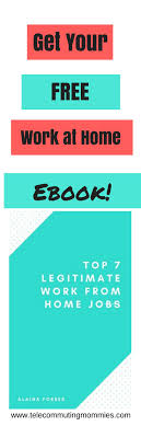 Get Your Free Work At Home Ebook Top 7 Legitimate Work From Home Jobs Wahm Workath Work From Home Companies Legitimate Work From Home Work From Home Tips