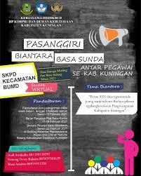 Check spelling or type a new query. Memperingati Poe Basa Indung Sekda Ajak Asn Berpartisipasi Dalam Pasanggiri Biantara Basa Sunda Pemerintah Kabupaten Kuningan