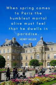 Coordonnées et noms des responsables. 50 Quotes About Paris Celebrating Its Triumphant Beauty