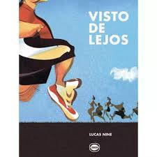 VISTO DE LEJOS - LUCAS NINE - LIMONERO - Gould Libros