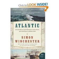 Atlantic Great Sea Battles Heroic Discoveries Titanic Storms And A Vast Ocean Of A Million Stories P S Sea Battle Titanic Atlantic