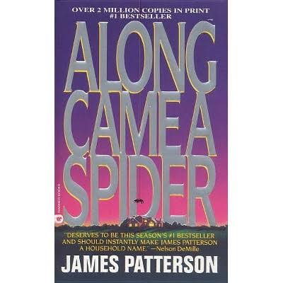 Along Came a Spider