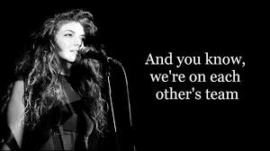 Team is the third single for lorde's debut lp. Lorde Team Lorde Team Lorde Team Lyrics Lorde Lyrics