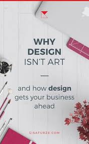 The Difference Between Art And Design In Business Diy Graphic Design Graphic Design Fun Business Website Design