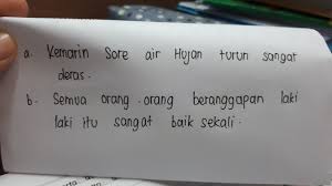 Perbaiki Kalimat Dibawah Ini Agar Menjadi Kalimat Efektif Brainly Co Id