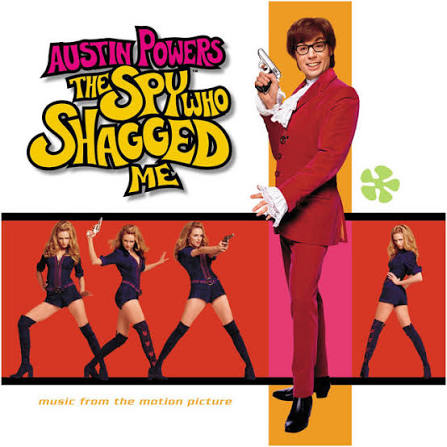 Austin Powers: The Spy Who Shagged Me Sndtrk - Compilation by Various  Artists | Spotify