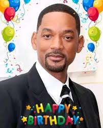 Happy 56TH Birthday “Will Smith” Hope I Get Love Here.