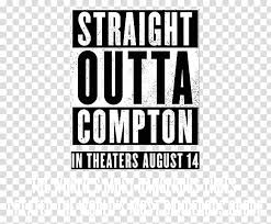 Stay on brand with custom fonts. Straight Outta Compton N W A Film Hip Hop Straight Outta Somewhere Transparent Background Png Clipart Hiclipart