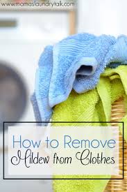 How To Remove Mildew From Clothes Mama S Laundry Talk