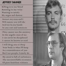 We did not find results for: Jeffrey Dahmer Quotes Quotesgram