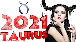 You have plenty of chances to really feel yourself this year, as 2021 opens up with some really interesting surprises. Taurus 2021 Horoscope Taurus Horoscope 2021 Yearly Predictions Youtube