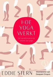 Bol Com Hoe Yoga Werkt Eddie Stern 9789492995346 Boeken