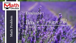 Learn How To Find Limit Math Problem To Evaluate Limit Of E 3 X Sinx E 3 X As X Approaches Zero In Calculus Mathematics Math Calculus Problem And Solution