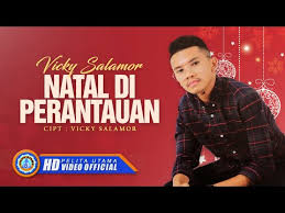Vicky salamor lagu ambon 2019 baper vicky salamor. Vicky Salamor Lagu Natal Mp4 Mp3 Bbqmp3 Club