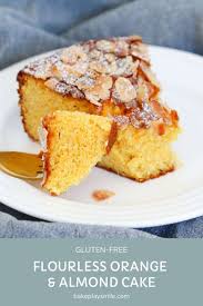 Gluten Free Flourless Orange Almond Cake Recipe Almond Recipes Almond Cakes Orange And Almond Cake