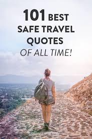 Have fun and be well. 101 Safe Journey Quotes And Wishes Copy Paste