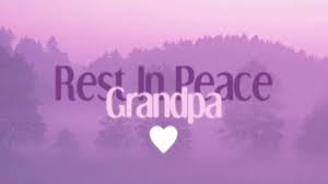 I lost my grandpa allen and grandma mimi within a month of each other in 2014. Tribute To Late Grandfather Sample Posts
