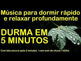 Maybe you would like to learn more about one of these? Musica Para Dormir Rapido E Relaxar Profundamente Durma Em 5 Minutos Com Som De Chuva 432 Hz Youtube Som De Chuva Musicas Para Dormir Musica Para Relaxar