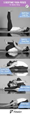 5 Bedtime Yoga Poses For Better Sleep Bedtime Yoga Cool Yoga Poses Yoga Poses