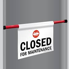 Maybe you would like to learn more about one of these? Closed For Maintenance Door Barricade Sign Sku S2 1960