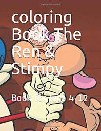 The series lampoons several topics, including puppy love, bullying. Coloring Book The Ren Stimpy Book For Kids 4 12 Fm Coloring Messaoudi Feghoul Amazon Es Libros