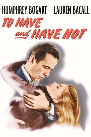 To Have and Have Not | Full Movie | Movies Anywhere