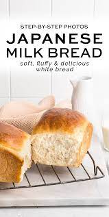 Japanese Milk Bread Recipe With Step By Step Photos Eat Little Bird Recipe Recipes Milk Bread Recipe Best Bread Recipe