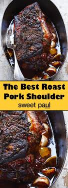 Try slow cooking pork shoulder with a dry rub on low until the internal temperature reaches 190°f, about 8 hours for a. Roast Pork Shoulder With Pear Cider Glaze Sweet Paul Magazine Pork Shoulder Pork Shoulder Roast Pork Roast