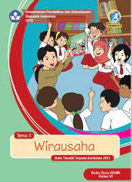 Maybe you would like to learn more about one of these? Download Buku Guru Dan Siswa Kelas 6 Sd Mi Kurikulum 2013 Revisi 2018 Tahun Pelajaran 2019 2020 Semester 1 Tema 5 Wirausaha Idn Paperplane
