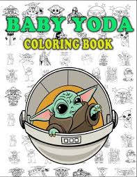 You can hot glue the cup onto his hand for bonus style points. Baby Yoda Coloring Book 50 One Sided Coloring Pages For Kids And Adults With The Mandalorian Scenes And Characters Plus Unique Baby Yoda Mas Paperback Bookpeople
