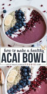 Acai Bowl In 2020 Acai Bowl Recipes Healthy Acai Bowl Recipe Easy Smoothie Bowl Recipe Healthy