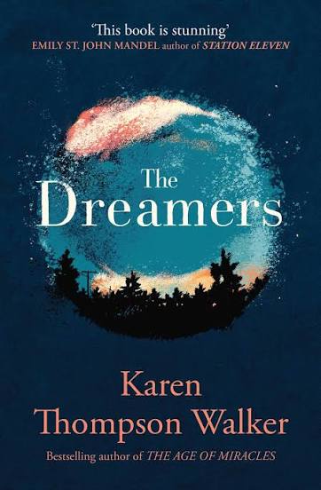 The Dreamers | Book by Karen Thompson Walker | Official Publisher Page |  Simon & Schuster AU