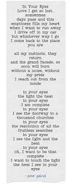 This Has Been My Favorite Peter Gabriel Song Since I Was 16 Yrs Old Great Song Lyrics Love Songs Your Eyes Lyrics
