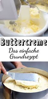 Buttercreme Rezept Zum Selbermachen Lecker Buttercreme Rezept Buttercreme Rezept Einfach Buttercreme