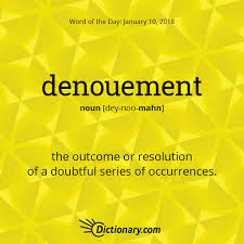 Definition Of Denouement Dictionary Com Uncommon Words Unusual Words Dictionary Words