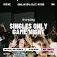 Thursday | Singles Only Game Night | St. Louis event image