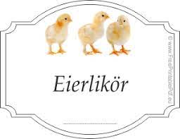 Sie haben eierlikör selbst gemacht und möchten diesen nun verschenken und mit liebevoll gestalteten etiketten dekorieren? Gratis Etiketten Vorlagen Fur Eierlikor Pdf Drucken Kostenlos