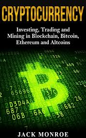 3 the next step is to exchange fiat currencies, such as the u.s. Pdf Download Cryptocurrency Investing Trading And Mining In Blockchain Bitcoin Ethereum And Altcoins Crypto Saiyan New E Book By Jack Monroe Ezdikkel876gr877yer7hg