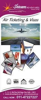 Flightbooking Internationalflightbooking Domesticflightbooking Visa Airticket Shivamadventures Delhi Passp Air Ticket Booking Air Tickets Travel Agency