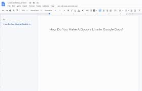 Essay writing service to the rescue. How To Make A Double Line In Google Docs Quora