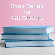Buy them for your classroom library. 10 Popular 4th Grade Book Series Kids Of All Ages Will Love